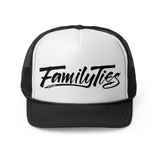 Family Ties Official Trucker Cap